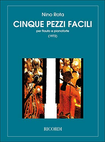 Nino Rota | Cinque Pezzi Facili per Flauto e Pianoforte | Spartito per studenti e flautisti livello base-intermedio | Raccolta musica contemporanea con accompagnamento pianoforte