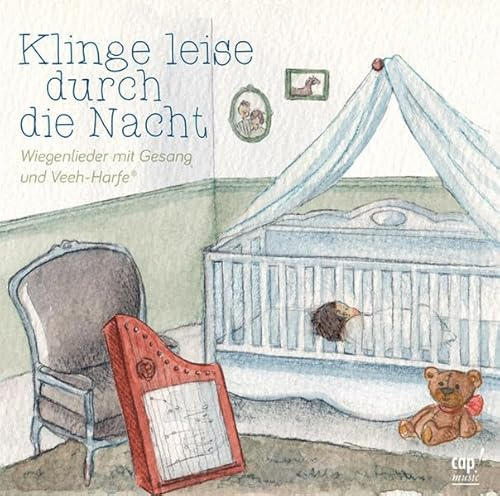 Klinge leise durch die Nacht (Wiegenlieder mit Gesang und Veeh-Harfe))