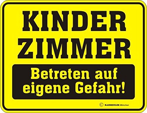 RAHMENLOS Original Blechschild für Kinder, Jugendliche, geplagte Eltern: Kinderzimmer betreten auf eigene Gefahr!