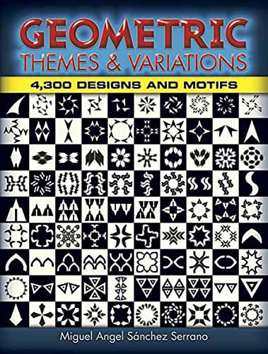 Geometric Themes and Variations: 4,300 Designs and Motifs (Dover Pictorial Archive) (English Edition)