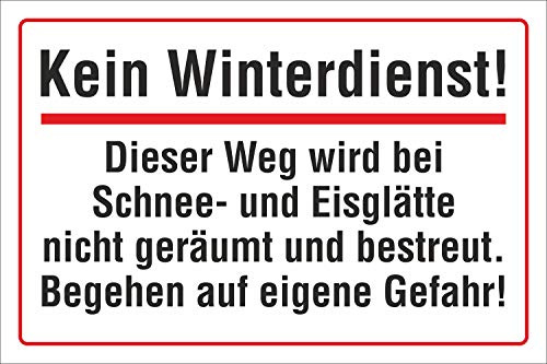 Schild Kein Winterdienst Keine Räumung 450 x 300 mm | 3 mm Alu-Verbund, wetterfester UV-Direktdruck, robust und langlebig, Made in Germany