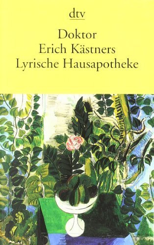 Doktor Erich Kästners Lyrische Hausapotheke von Kästner. Erich (1988) Sondereinband