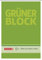 Baier & Schneider Brunnen 1052436 Briefblock / Schreibblock / Der grüne Block (A5, blanko, 50 Blatt, 60g/m²)