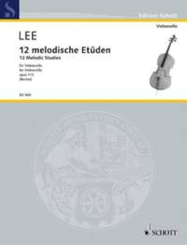 12 Melodic Studies: op. 113. cello.