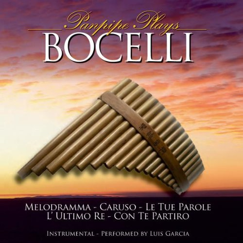 Panpipe Plays Bocelli (Panflöte / Panflute / Instrumental)