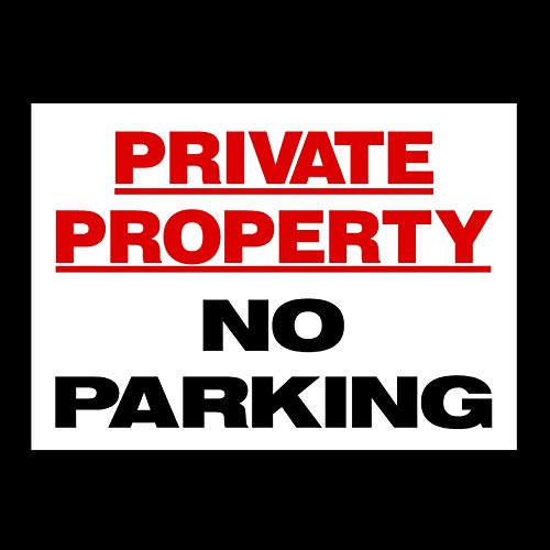Private Property No Parking Plastic Sign with 4 Pre-Drilled Holes - Private Property, Parking, Clamping, Disabled, Driveway, Do not block (MISC40)