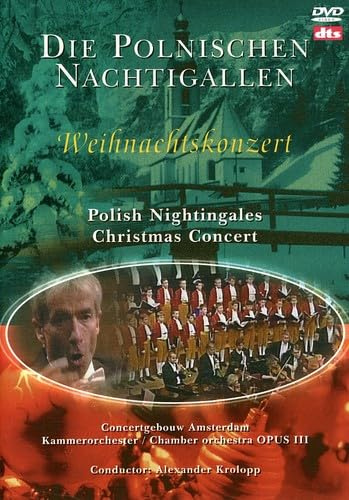 Die Polnischen Nachtigallen - Weihnachtskonzert