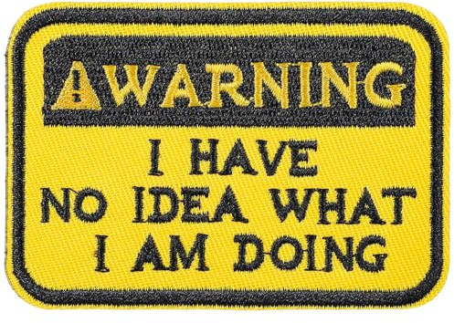 Mabor Lustige Patches Klett, Lustig Klett Patch Warnung I Have No Idea What I Am Doing Klettverschluss Aufnäher Patch Taktischer Aufnäher für Rucksäcke Hut Tasche Weste Cool Patches für Männer Frauen