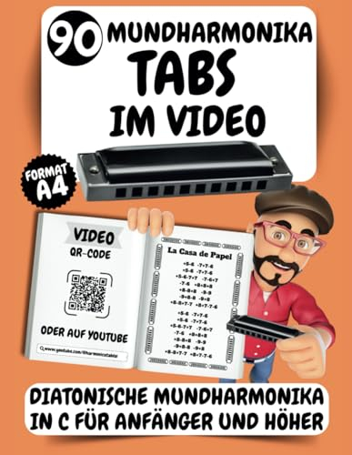 90 Harmonika-Tabulaturen in Videos | Für Anfänger und Fortgeschrittene | Ohne Notenkenntnisse | Großformat A4 | QR-Code | Einfache Partituren | ... Ideal für Anfänger und Fortgeschrittene