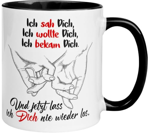 Tasse Liebe Romantisch | Ich sah Dich und lass ich Dich nie wieder los | Ich liebe Dich Geschenk Verliebte Paare Partner Partnerin Freund Freundin Ehefrau Ehemann Hochzeitstag Valentinstag Jahrestag