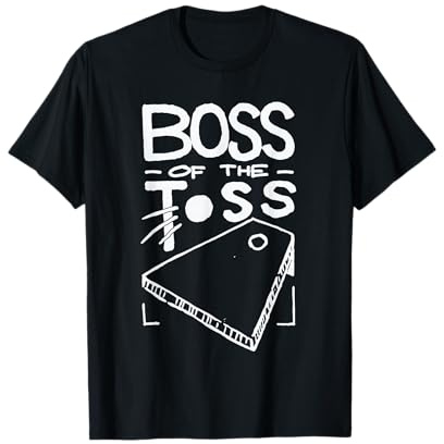 Boss of the Toss Cornhole Game Champ Bean Bag - Corn Hole T-Shirt