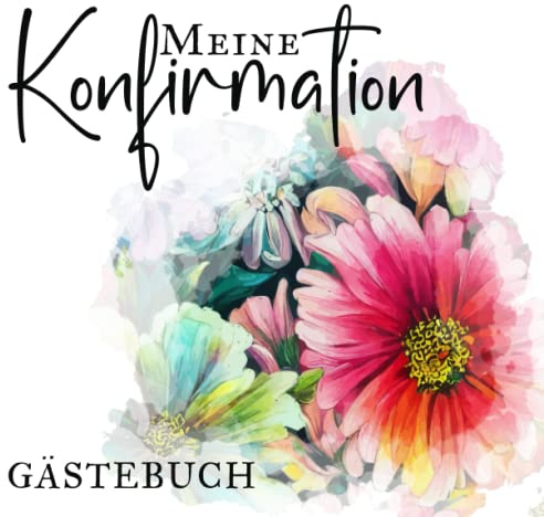 Meine Konfirmation - Erinnerungsalbum: Gästebuch zum Eintragen von Glückwünschen und Fotos - Konfirmationsbuch für Jungen und Mädchen - Geschenkidee und Dekoration