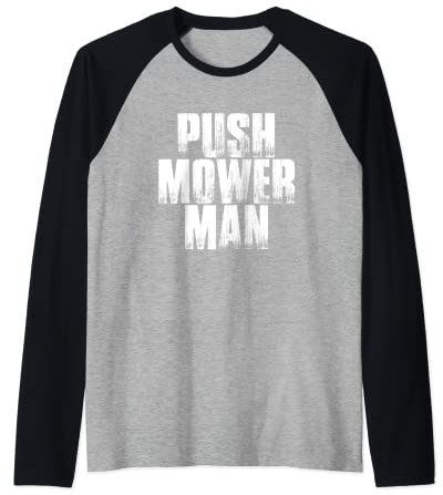 Push Mower Man Lawn Care Reel Cutting Grass Meme Raglan Baseball Tee