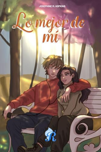 Lo mejor de mí (NEW ADULT)