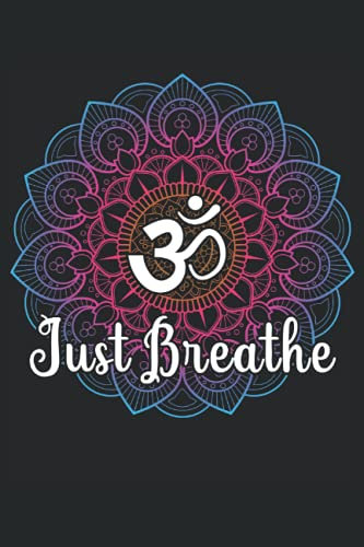Just Tattoodesign Mandala Breathe Yoga Namaste Sommer Anti Stress: NOTIZBUCH - Lustiges Namaste Sport Tattoo Geschenk, Geschenkidee - A5 (6x9) - 120 ... Planer, Geburtstag, Lustig, Süß, Line Art