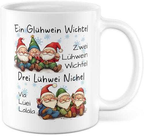 Tazza per vin brulé con scritta – regalo un vin brulé gnomo due vini lume gnomo tre lühwei Nichel Via Lüei Lalala – tazza da caffè 330 ml in ceramica – umorismo divertente sarcasmo tazza da caffè