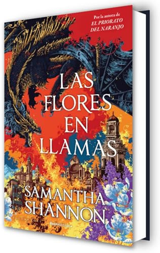 Las flores en llamas (precuela El priorato del naranjo) (Novela)