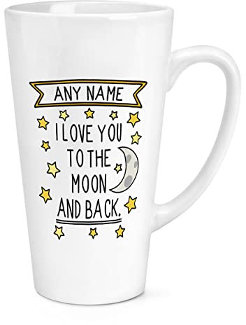 Gift Base Latte-Tasse mit Aufschrift I Love You To The Moon And Back, 482 ml, personalisierbar