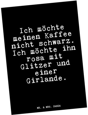 Mr. & Mrs. Panda Postkarte Ich möchte meinen Kaffee... - Geschenk, Ansichtskarten, Mädchen, Grußkarte, Glizer Spruch Sprüche Weisheiten Zitate Lustig Weisheit Worte, Postkarten, Frau, bildkarte