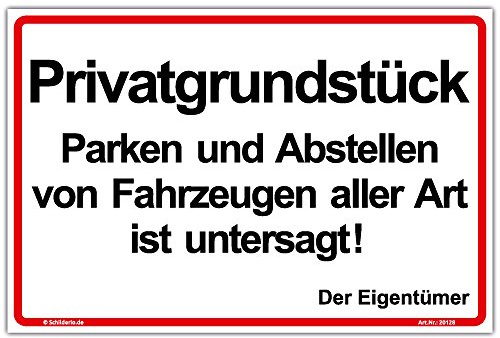 Schild Privatgrundstück - Parken und Abstellen untersagt Hinweisschild 300x200 mm stabile Aluminiumverbundplatte 3mm stark - inkl. 4 Eckbohrungen