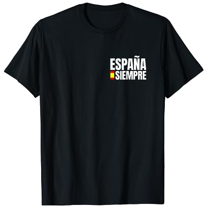 España Siempre Lema Vox Orgullo Español Camiseta