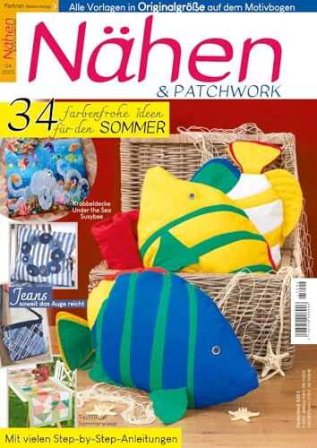Nähen und Patchwork 04/2025 - Sommer