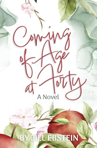 Coming of Age at Forty (The Alfred Series)