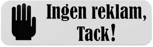 Ingen reklam tack! Skylt till brevlåda, brevboxar och brevinkast – 30x100 mm – Självhäftande vit brevlådeskylt med tydlig, svart text