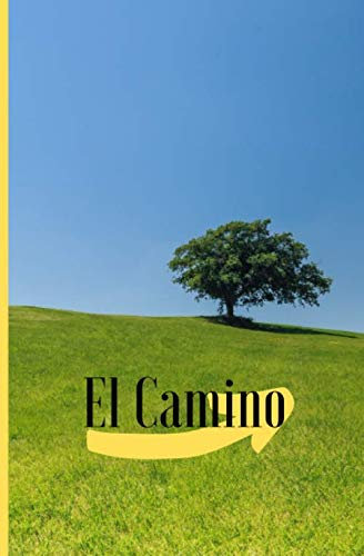Camino. Carnet de notes de 200 pages blanches lignées sans bordure.: Pratique et élégant. Carnet utile pour noter vos informations quotidiennes ... 13,34cm*20,32cm. (Collection Compostelle)