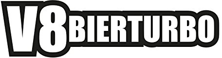 Plott Aufkleber V8 Bierturbo Bier Turbo Spruch Fun Lustig Sticker Tuning
