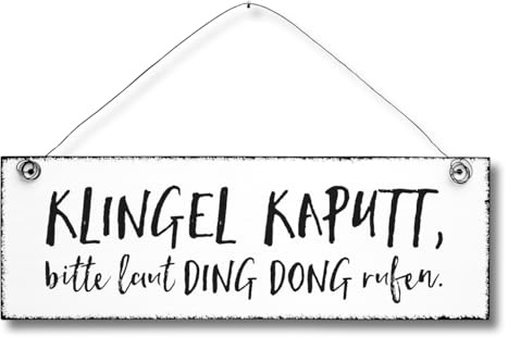Klingel kaputt - Dekoschild Türschild Wandschild aus Holz 10x30cm - Holzdeko Holzbild Deko Schild