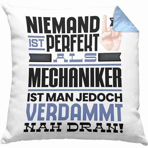 Trendation Mechaniker Geschenk Kissen mit Füllung 40x40 Lustige Geschenkidee für Mechaniker Geburtstag Niemand Ist Perfekt Aber Als Mechaniker Ist Man Nah Dran (Blau)