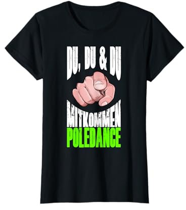 Poledance Shirt, Pole Geschenk, lustige Geschenkidee T-Shirt