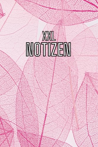 Notizbuch mit 400 Seiten XXL: Liniertes Extra Großes Notizbuch / Handliches A5 Format - Verwendbar als Haushaltsbuch, Schreibheft, Tagebuch, Rezeptbuch, Studium Block und vieles mehr / Pink Leaves
