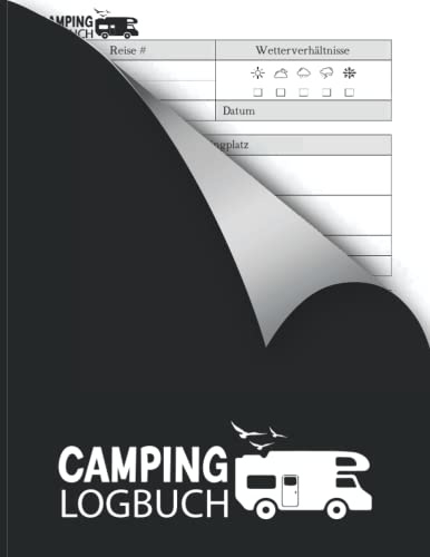 Camping Logbuch, Wohnwagen oder Wohnmobil zum Eintragen | Reisetagebuch: punktiert für Reisen mit Camper