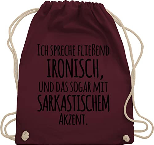Turnbeutel Rucksack - Sprüche Statement mit Spruch - Ich spreche fließend Ironisch - Unisize - Bordeauxrot - beutel+rucksack+mit+sprüchen sprueche ironie beutel sprüchen spruechen sarkastisch