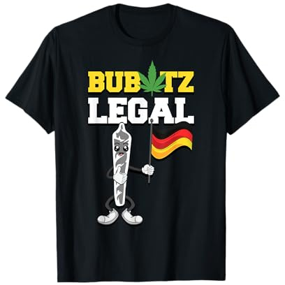 Bubatz Legalisierung Deutschland Cannabis Zubehör Joint Weed T-Shirt