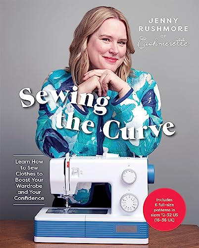 Sewing the Curve: Learn How to Sew Clothes to Boost Your Wardrobe and Your Confidence (English Edition)