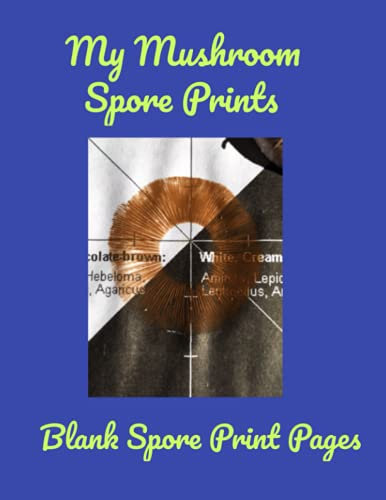 My Mushroom Spore Prints: Blank Mushroom Spore Print Paper