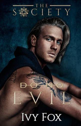 Do No Evil (The Society Series (German Version))