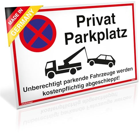 Schild Privat Parkplatz | PVC 30 x 20 cm | Unberechtigt parkende Fahrzeuge Werden kostenpflichtig abgeschleppt! weiß | stabiles PVC Schild mit UV-Schutz | Parkverbot | Dreifke®
