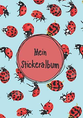 Mein Stickeralbum: Stickeralbum leer zum sammeln von Stickern | Motiv: Kleine Marienkäfer auf hellblau DIN A4 Format mit 40 Seiten für Mädchen und Jungen | Kein Silikonpapier zum wieder abziehen !