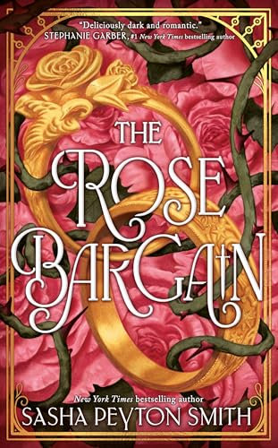 The Rose Bargain: An instant New York Times and Sunday Times bestseller! New for 2025, a sweepingly romantic fantasy novel for young adults (English Edition)