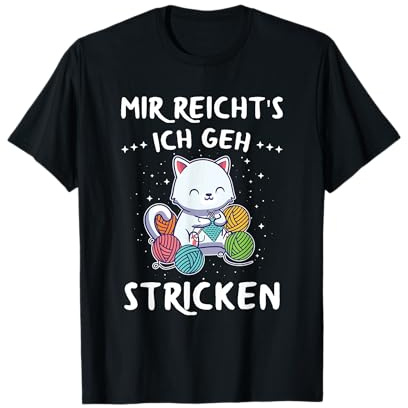 Mir Reichts Ich Geh Stricken Nähen Häkeln Strickerin Spruch T-Shirt
