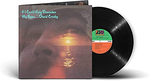 If I Could Only Remember My Name (50th Anniversary)