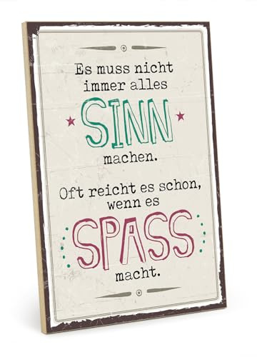TypeStoff Holzschild mit Spruch – SINN UND SPAß – im Vintage-Look mit Zitat als Geschenk und Dekoration - HS-00630