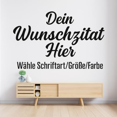 Wunschtext Wandtattoo – Individuelle Vinyl Beschriftung bis 5 Zeilen – Zitate, Sprüche oder Namen – Wandaufkleber & Fensteraufkleber personalisiert