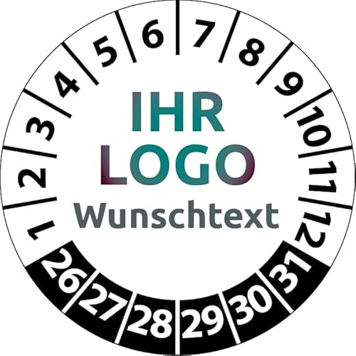 Prüfplaketten mit Logo und Wunschtext, 200 Stück, Vinylfolie, selbstklebend, Prüfetiketten/Prüfaufkleber mit Firmeneindruck (30 mm Ø)