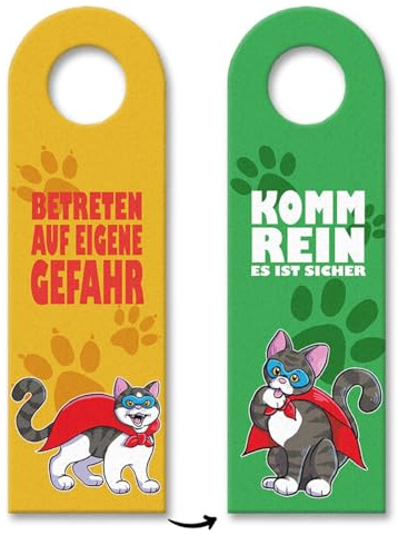 Türhänger Katzen-Motiv - Betreten auf eigene Gefahr oder Komm rein es ist sicher der perfekte Türhänger für die Kinderzimmertüre von einem Katzenliebhaber für den Katzen wie echte