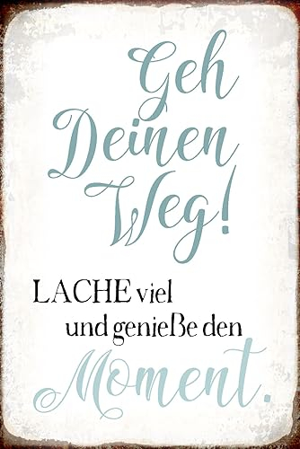 AGDeko® Blechschild geh deinen Weg genieße Moment Größe 30x20 cm